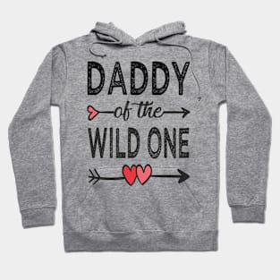 daddy of the wild one Hoodie